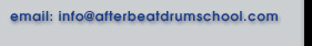 Email: info@afterbeatdrumschool.com